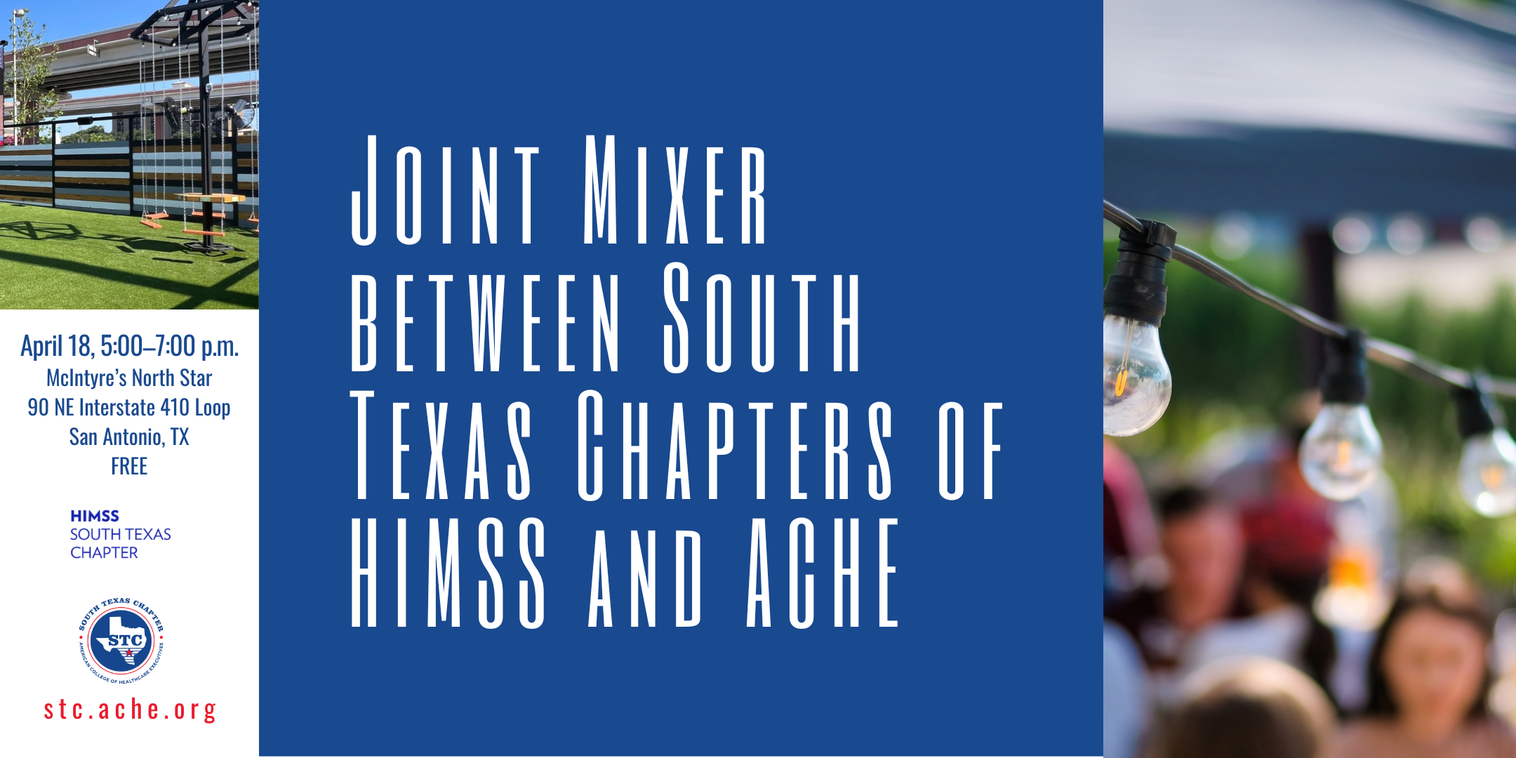 Joint Mixer between South Texas Chapters of HIMSS and ACHE