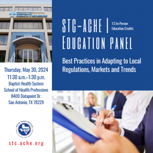 STC-ACHE Spring 2024 Education Panel: Best Practices in Adapting to Local Regulations, Markets and Trends